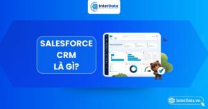 Toàn tập về SalesForce CRM