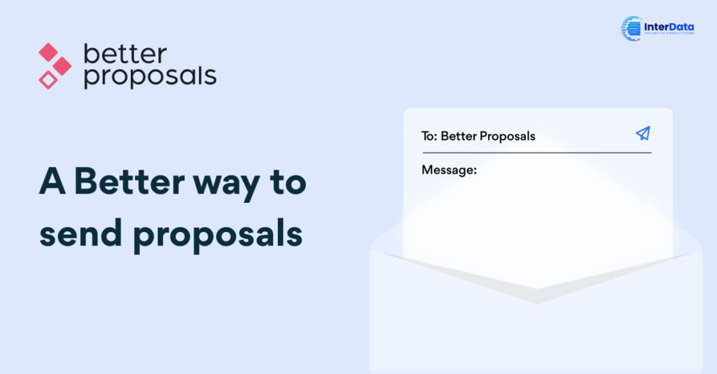Better Proposala giúp bạn tạo mẫu Proposal hoàn hảo