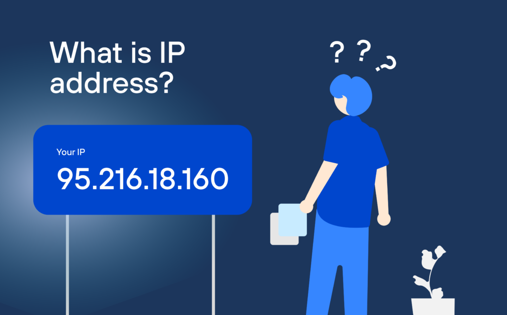 Địa chỉ IP là gì?