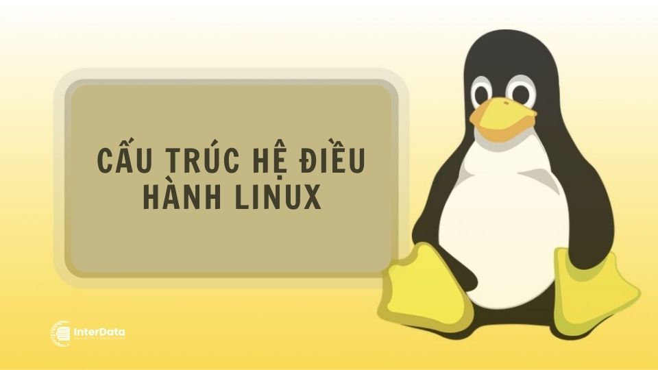 cấu trúc hệ điều hành Linux