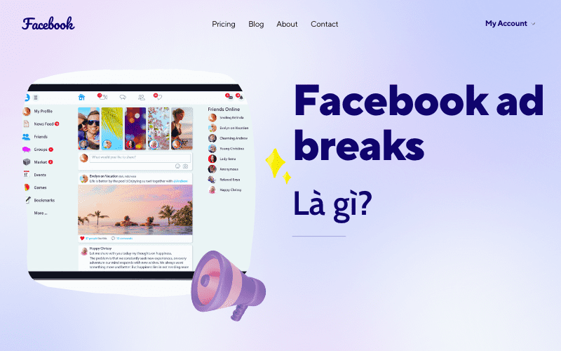 Định nghĩa Facebook Ad Break là gì?