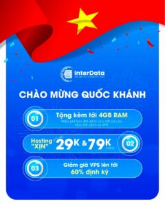 InterData chào mừng Quốc Khánh - Ưu đãi 60%, Hosting từ 29K tặng RAM miễn phí