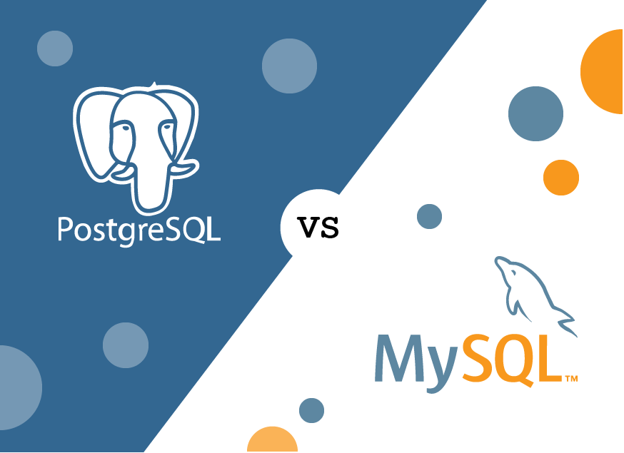 Cách chọn PostgreSQL và MySQL phù hợp