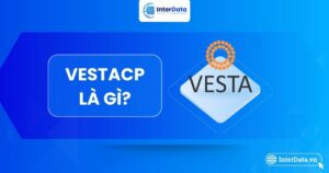 Phần mềm VestaCP là gì