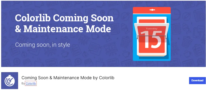 Top 8+ Plugin bảo trì Wordpress chất lượng, hiệu quả nên cài 6 Coming Soon & Maintenance Mode by Colorlib