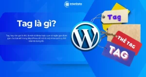 Tag là gì - Hướng dẫn cách thêm Tag trên Website WordPress A-Z