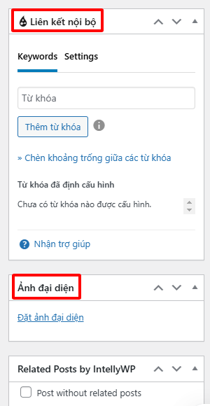 Post là gì? Cách tạo, Lên lịch Post trên Wordpress đơn giản 6 Thêm từ khóa liên kết nội bộ và thêm ảnh đại diện