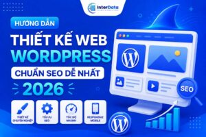 Thiết Kế Web WordPress Chuẩn SEO