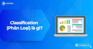 Classification là gì?