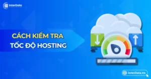 cách kiểm tra tốc độ hosting