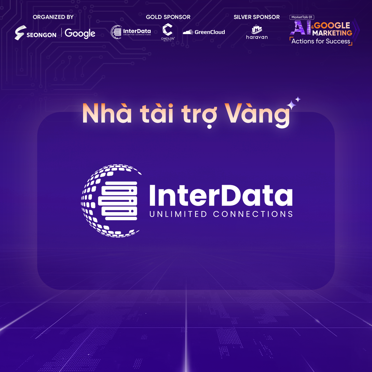 InterData đồng hành cùng sự kiện AI & Google Marketing: Actions for Success 1 InterData - Nhà tài trợ vàng sự kiện AI & Google Marketing Actions for Success