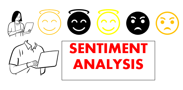 Sentiment Analysis là gì? Tất tần tật về AI phân tích cảm xúc 3 Ưu - nhược điểm của Sentiment Analysis