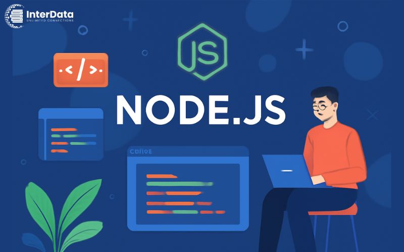 Node.js là gì? Thành phần - Lợi ích - Hạn chế trong lập trình 3 Lợi ích của Node.js trong lập trình