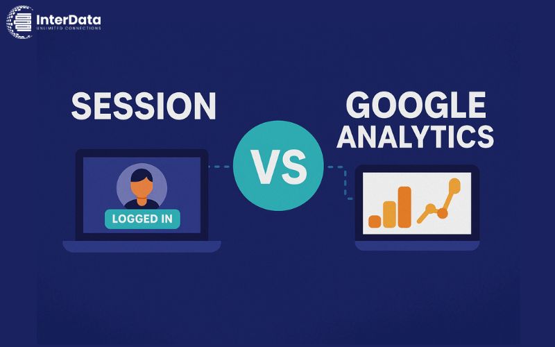 Session là gì? 9 điều về Session trong lập trình web nên biết 4 Mối quan hệ giữa Session và Google Analytics