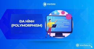 Polymorphism là gì - A-Z về tính đa hình trong OOP cho người mới