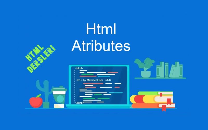 Attribute là gì? Vai trò - Các thuộc tính HTML phổ biến (Ví dụ) 2 Vai trò của thuộc tính trong HTML