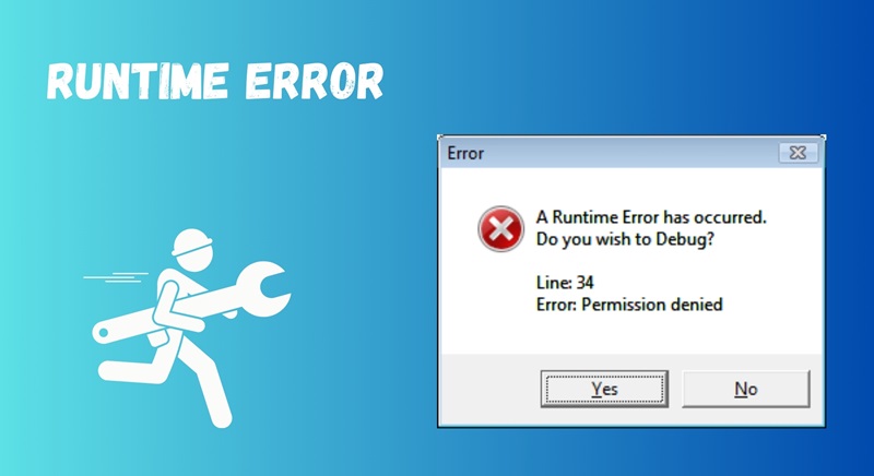 Runtime Error là gì? Nguyên nhân & Cách sửa lỗi thời gian chạy 2 Các loại Runtime Error phổ biến thường gặp