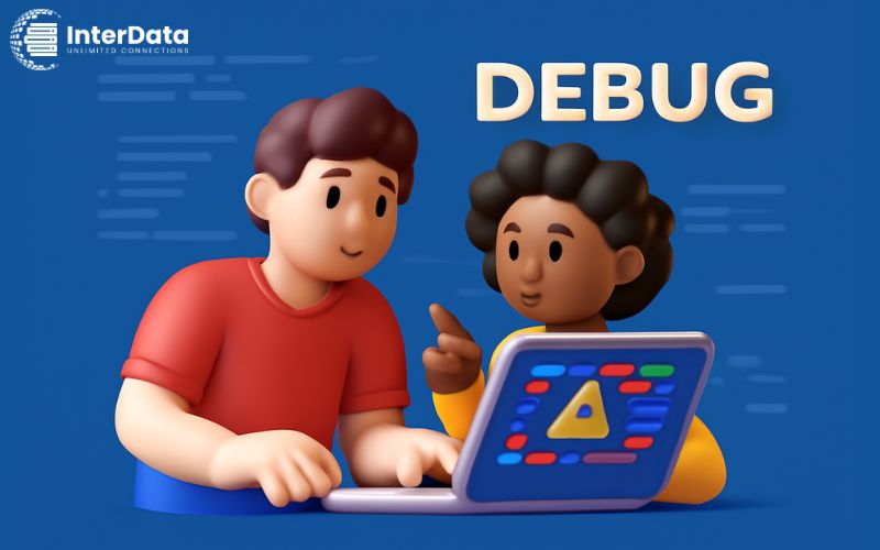 Debug là gì? Mục đích, công cụ & 5+ Phương pháp gỡ lỗi hiệu quả 3 Cách cải thiện kỹ năng Debug