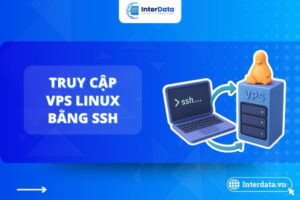 Cách truy cập VPS Linux bằng SSH