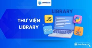 Library trong lập trình Giới thiệu cơ bản, chi tiết, dễ hiểu