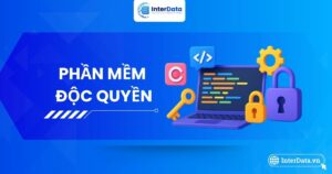 Phần mềm độc quyền Đặc điểm, Lợi ích, Ví dụ & Cách chọn mua
