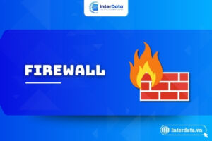 Tường lửa (Firewall)