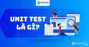 Unit Test Là Gì - Lợi ích - Ví dụ với C# & Cách viết Unit Test