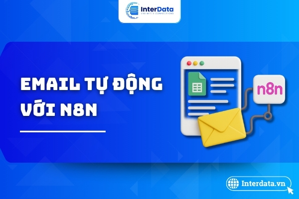 Tự động gửi email từ Google Sheet với n8n