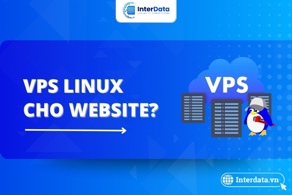 Có nên dùng VPS Linux để chạy website