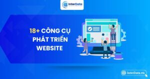 18+ Công cụ phát triển website