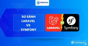 So sánh 2 Framework PHP Laravel vs Symfony
