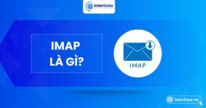 Tổng quan về giao thức IMAP Internet Message Access Protocol