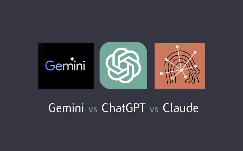 Nên chọn ChatGPT, Gemini hay Claude