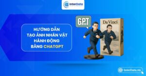 Tạo ảnh nhân vật hành động bằng ChatGPT