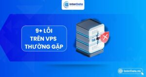 9+ lỗi trên VPS thường gặp