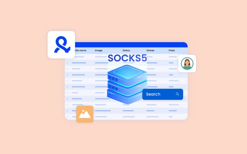 Lợi ích khi sử dụng SOCKS5
