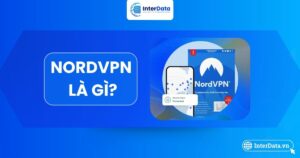 Tổng quan về NordVPN