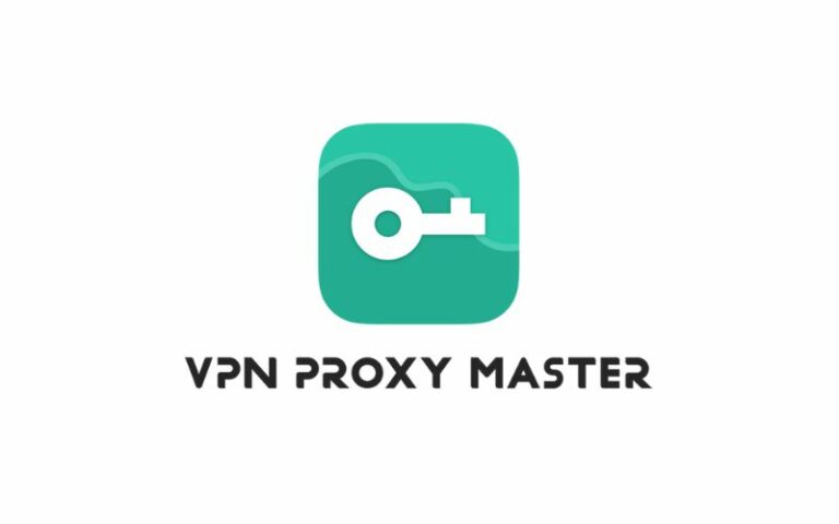 VPN Proxy Master là gì? Tính năng, Độ an toàn & Cách cài, sử dụng