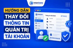 Hướng dẫn thay đổi thông tin quản trị tài khoản