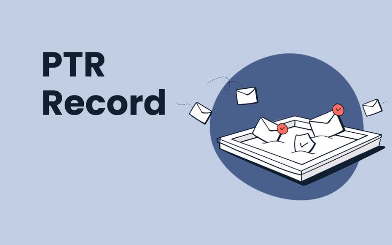 PTR Record là gì