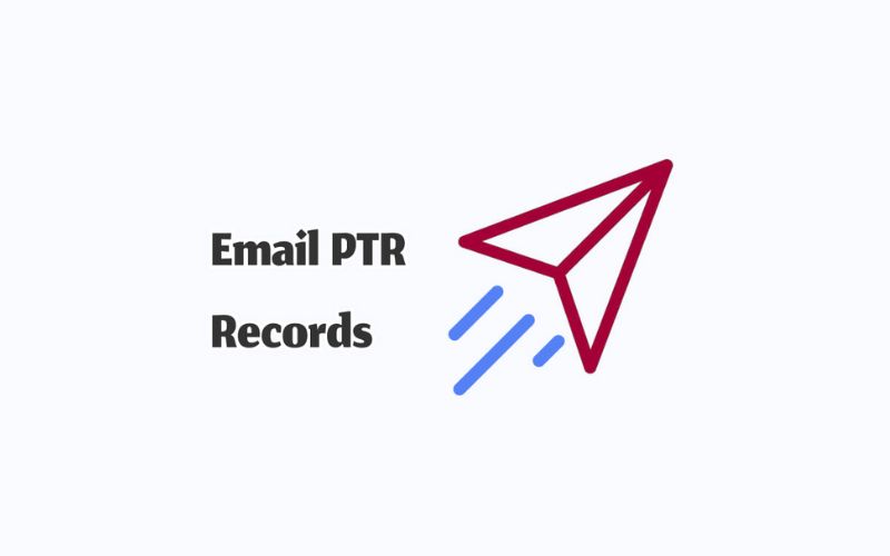 PTR Record quan trọng với Mail Server