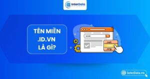 Tổng quan tên miền .id.vn là gì