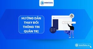 cách thay đổi thông tin quản trị tại InterData