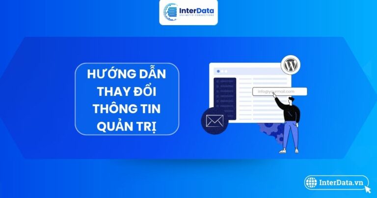 cach thay doi thong tin quan tri tai InterData