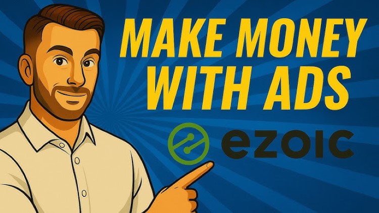 Cách Kiếm Tiền Với Quảng Cáo Ezoic: Hướng Dẫn Chi Tiết Từ A-Z (2026) 6 Cách kiếm tiền với Ezoic Ads 1