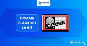 Sơ lược về Domain blacklist