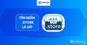 Tổng quan về đuôi tên miền .store