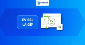 Chứng chỉ EV SSL là gì
