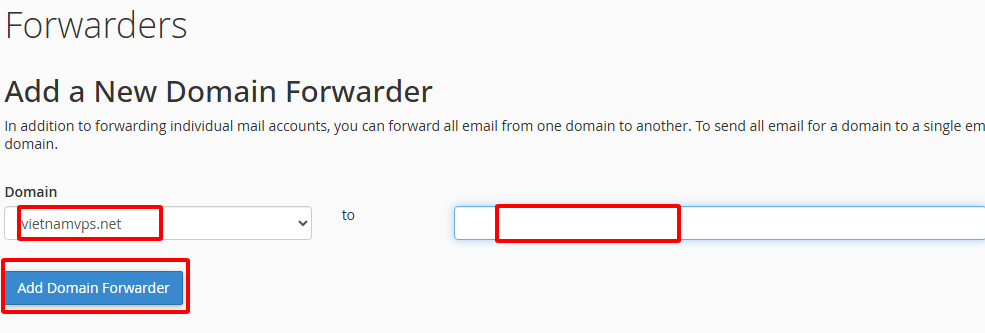 Hướng dẫn các bước tạo Email Forwarder cPanel nhanh, chi tiết 8 Điền thông tin tên miền
