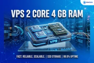 VPS 2 core 4 GB RAM
